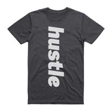 Hustle  (vertical)  T-Shirt - (style 3)