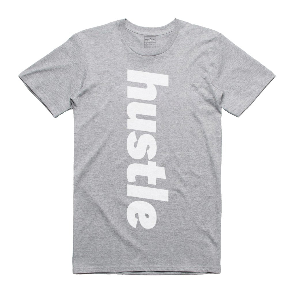 Hustle  (vertical)  T-Shirt - (style 3)