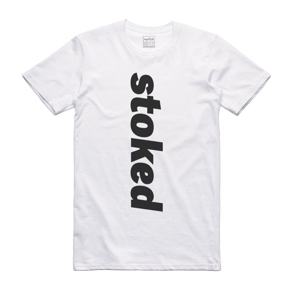 STOKED T-Shirt - (style 3)