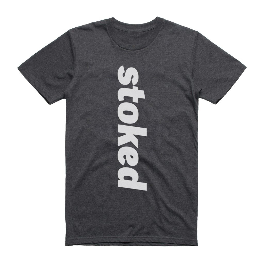 STOKED T-Shirt - (style 3)