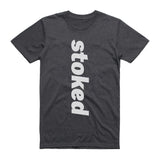 STOKED T-Shirt - (style 3)