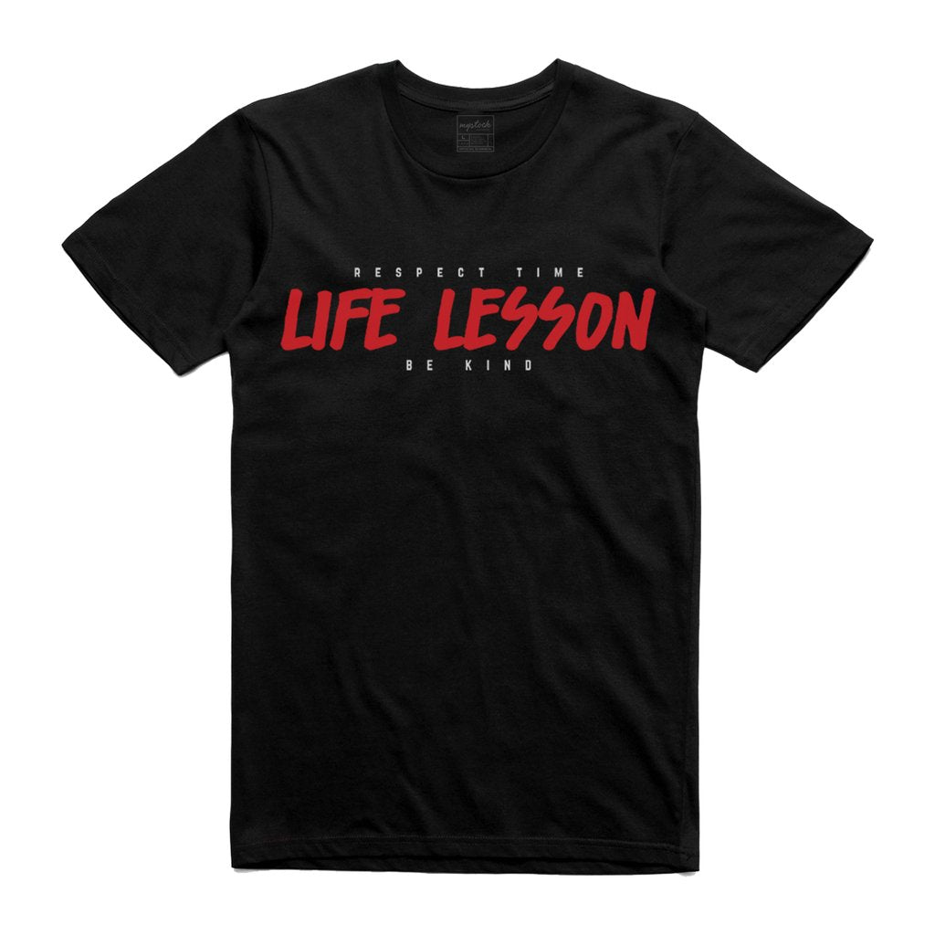 Life Lesson  T-Shirt - (style 2)
