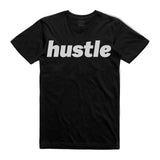 Hustle  (horizontal)  T-Shirt - (style 3)