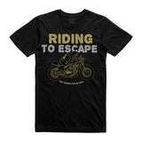 Riding to Escape T-Shirt - (style 3)