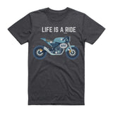 Life is a Ride T-Shirt - (style 3)